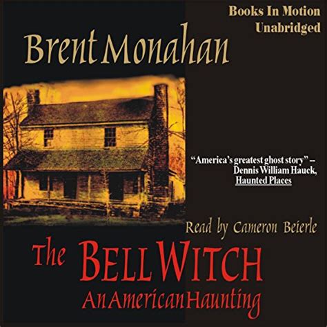 The Bell Witch Phenomenon: A Discussion of Brent Mahan's Research